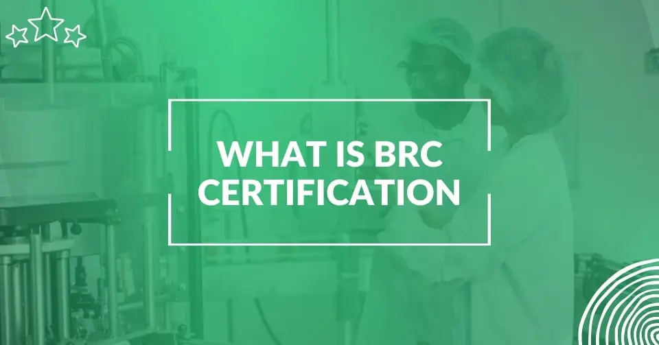 What is BRC certification